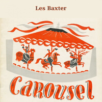 Carousel專輯_Les BaxterCarousel最新專輯