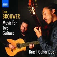 BROUWER, L.: Music for 2 Guitars (Brasil Guitar Du