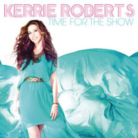 Time For The Show專輯_Kerrie RobertsTime For The Show最新專輯