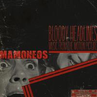 Bloody Headlines (Original Motion Picture Soundtrack)專輯_Jeke MamoneosBloody Headlines (Original Motion Picture Soundtrack)最新專輯