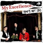 Pomp s Not Dead專輯_My ExcellencePomp s Not Dead最新專輯