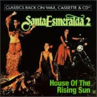 The House of the Rising Sun專輯_Santa EsmeraldaThe House of the Rising Sun最新專輯