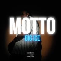 MOTTO (Explicit)專輯_Big IceMOTTO (Explicit)最新專輯