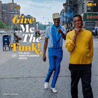 Give Me the Funk! (The Best Funky-Flavored Music)專輯_Bobby ByrdGive Me the Funk! (The Best Funky-Flavored Music)最新專輯