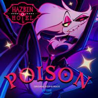 Poison (Hazbin Hotel Original Soundtrack)專輯_Blake RomanPoison (Hazbin Hotel Original Soundtrack)最新專輯