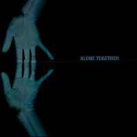 Alone Together (Instrumentals)