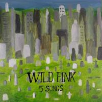 5 Songs專輯_Wild Pink5 Songs最新專輯