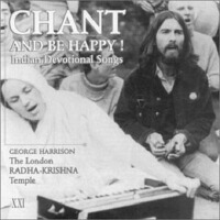 Chant and Be Happy!: Indian Devotional Songs專輯_George HarrisonChant and Be Happy!: Indian Devotional Songs最新專輯