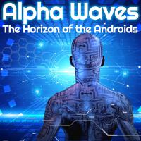 The Horizon of the Androids