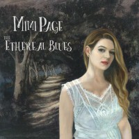 The Ethereal Blues專輯_Mimi PageThe Ethereal Blues最新專輯