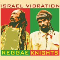 Reggae Knights專輯_Israel VibrationReggae Knights最新專輯