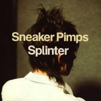 Sneaker Pimps歌曲歌詞大全_Sneaker Pimps最新歌曲歌詞