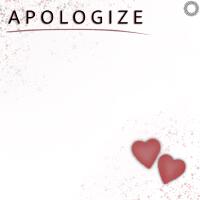 Apologize