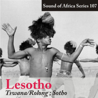 Sound of Africa Series 107: Lesotho (Tswana/Rolong