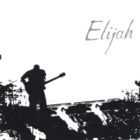 Elijah專輯_ElijahElijah最新專輯