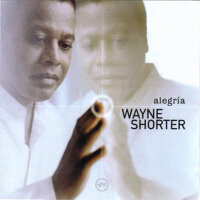 Alegria專輯_Wayne ShorterAlegria最新專輯