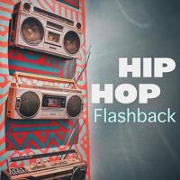 Hip Hop Flashback