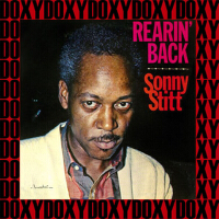 Rearin' Back (Remastered Version) (Doxy Collection)專輯_Sonny StittRearin' Back (Remastered Version) (Doxy Collection)最新專輯