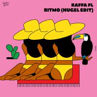 Ritmo (HUGEL Edit)專輯_Raffa FlRitmo (HUGEL Edit)最新專輯