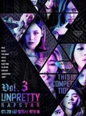 Unpretty Rapstar 第3季最新一期線上看_全集完整版高清線上看 - 蟲蟲綜藝