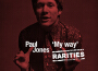 My Way (Rarities)專輯_Paul JonesMy Way (Rarities)最新專輯