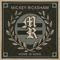 Home in Song專輯_Mickey RickshawHome in Song最新專輯