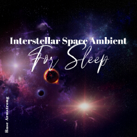 Interstellar Space Ambient for Sleep專輯_Rose ArmstrongInterstellar Space Ambient for Sleep最新專輯