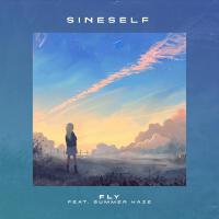 Fly (feat. Summer Haze)專輯_SineselfFly (feat. Summer Haze)最新專輯