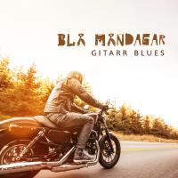 Blå måndagar (Gitarr blues, Bakgrund instrumental musik för nätter, Blues saxofon, Sexigt jazzcafé,