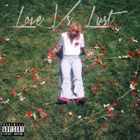 Love Vs. Lust (Explicit)