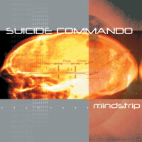 Mindstrip專輯_Suicide CommandoMindstrip最新專輯