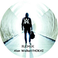 Faded Alan Walker/HOKAI Remix