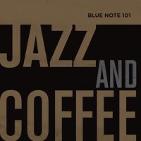 Blue Note 101: Jazz And Coffee