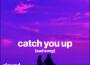 catch you up (sad song) (slowed and reverb)專輯_Shiloh Dynastycatch you up (sad song) (slowed and reverb)最新專輯