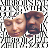 Mirror's Eye / Going Within專輯_CapyacMirror's Eye / Going Within最新專輯