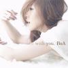 Be With You (Single)