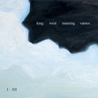 I ~ XII專輯_King West Manring VaI ~ XII最新專輯