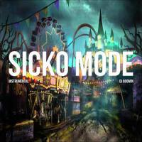 SICKO MODE專輯_DJ BoominSICKO MODE最新專輯