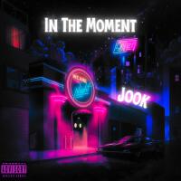 In The Moment (Explicit)