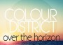 Colour District歌曲歌詞大全_Colour District最新歌曲歌詞