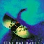 Spiritchaser專輯_Dead Can DanceSpiritchaser最新專輯