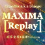 MAXIMA Replay