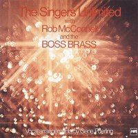 The Singers Unlimited With Bob Mcconnell & The Bos