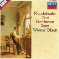 Mendelssohn: Octet / Beethoven: Septet