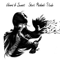 Start, Restart, Undo (Reedición)專輯_Anni B SweetStart, Restart, Undo (Reedición)最新專輯