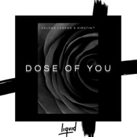 Dose of You (Radio Edit)專輯_Helena LegendDose of You (Radio Edit)最新專輯