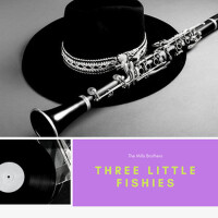 Three Little Fishies專輯_The Mills BrothersThree Little Fishies最新專輯