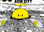 Acid Slice - Welcome to Acid City專輯_Lonely FacesAcid Slice - Welcome to Acid City最新專輯