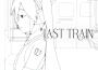 Last Train (feat. 初音ミク)專輯_NarakuuLast Train (feat. 初音ミク)最新專輯