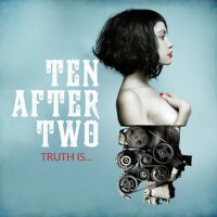 Truth Is…專輯_Ten After TwoTruth Is…最新專輯